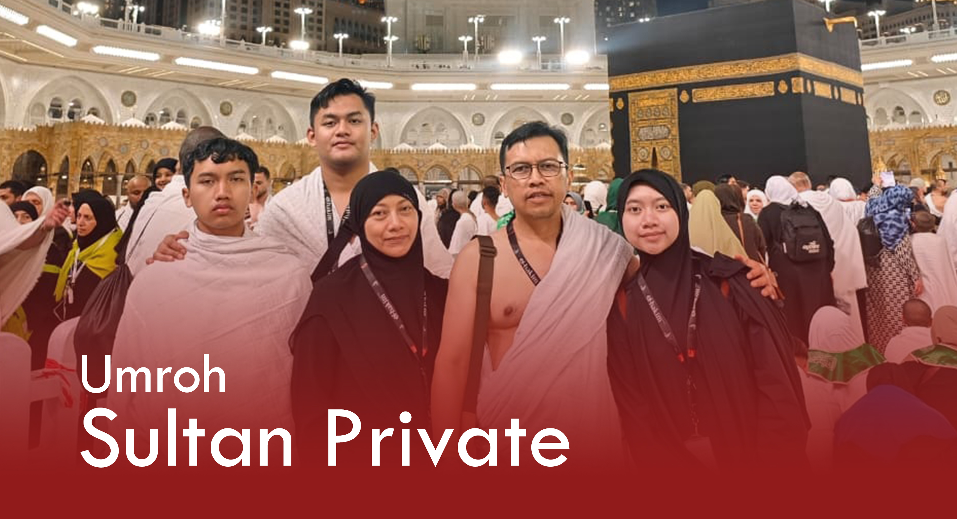 Umroh Sultan Private