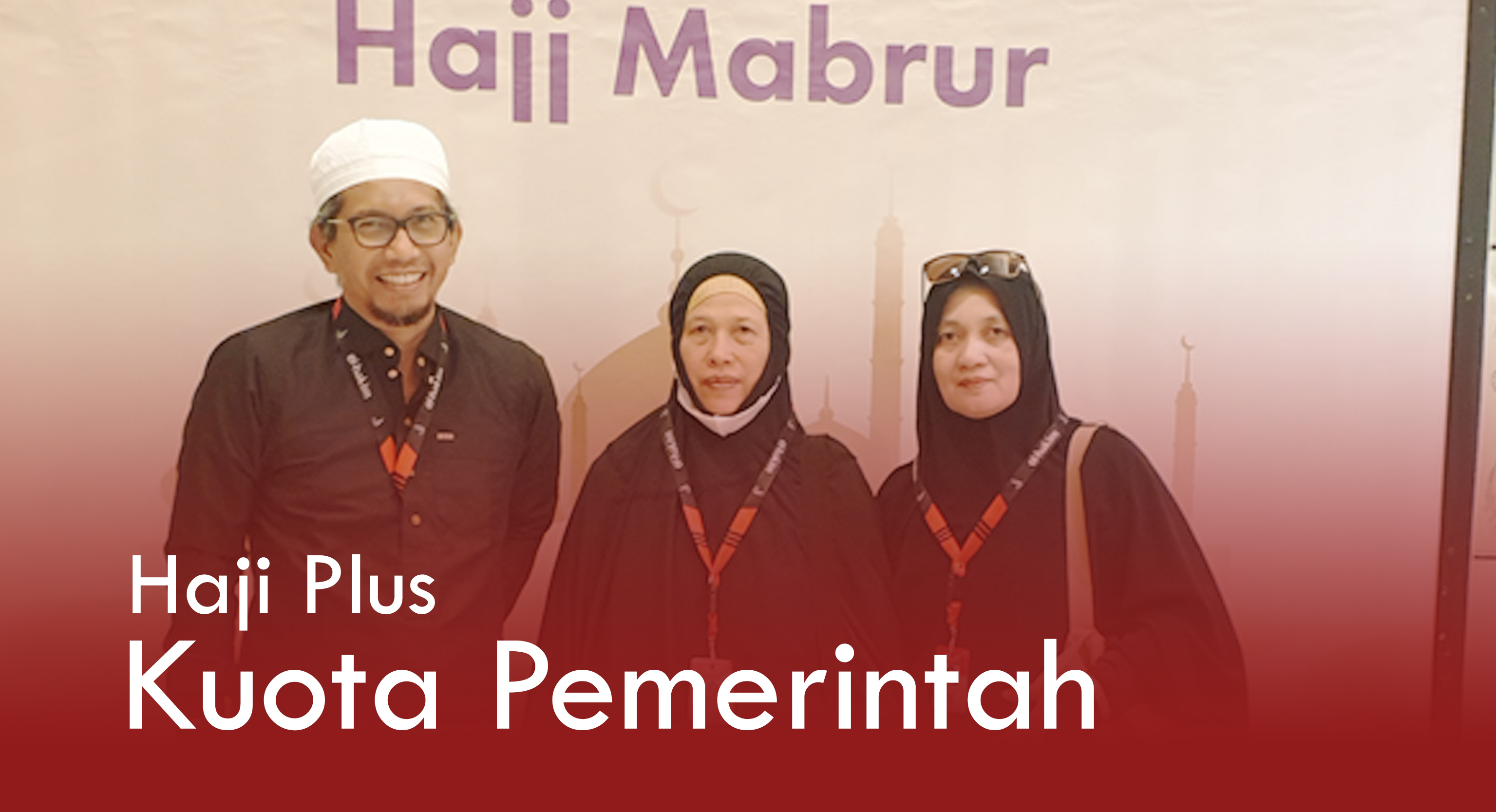 Haji Plus Kuota Pemerintah
